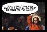 Adelsbach_JesusNoPizzaForGays_marquee_100.jpg