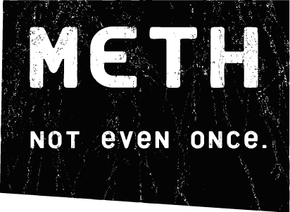 Idaho+meth+slogan+-+not+even+once.jpg
