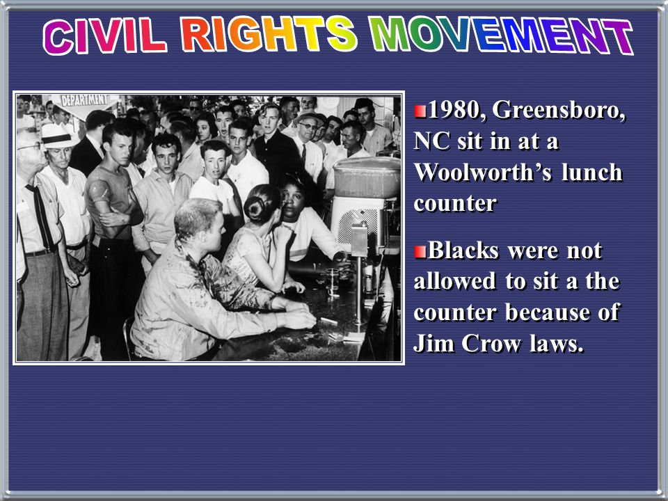 CIVIL+RIGHTS+MOVEMENT+1980,+Greensboro,+NC+sit+in+at+a+Woolworth%E2%80%99s+lunch+counter..jpg