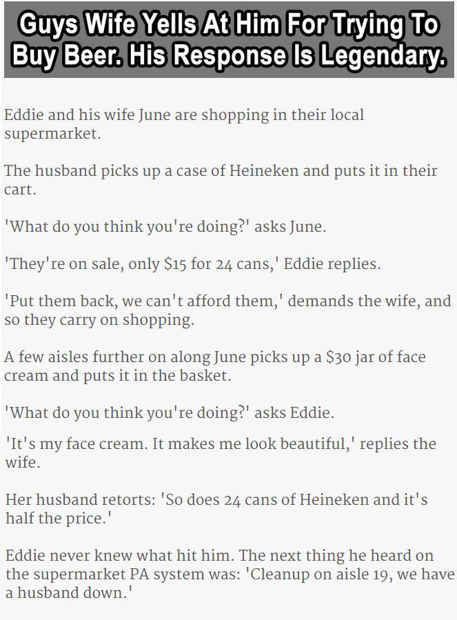 178399-Guys-Wife-Yells-At-Him-For-Trying-To-Buy-Beer-His-Response-Is-Legendary.jpg